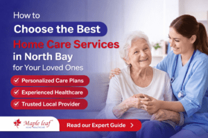 Professional home care services in North Bay showing caregiver assisting elderly senior at home with personalized in-home healthcare and senior care support in Ontario