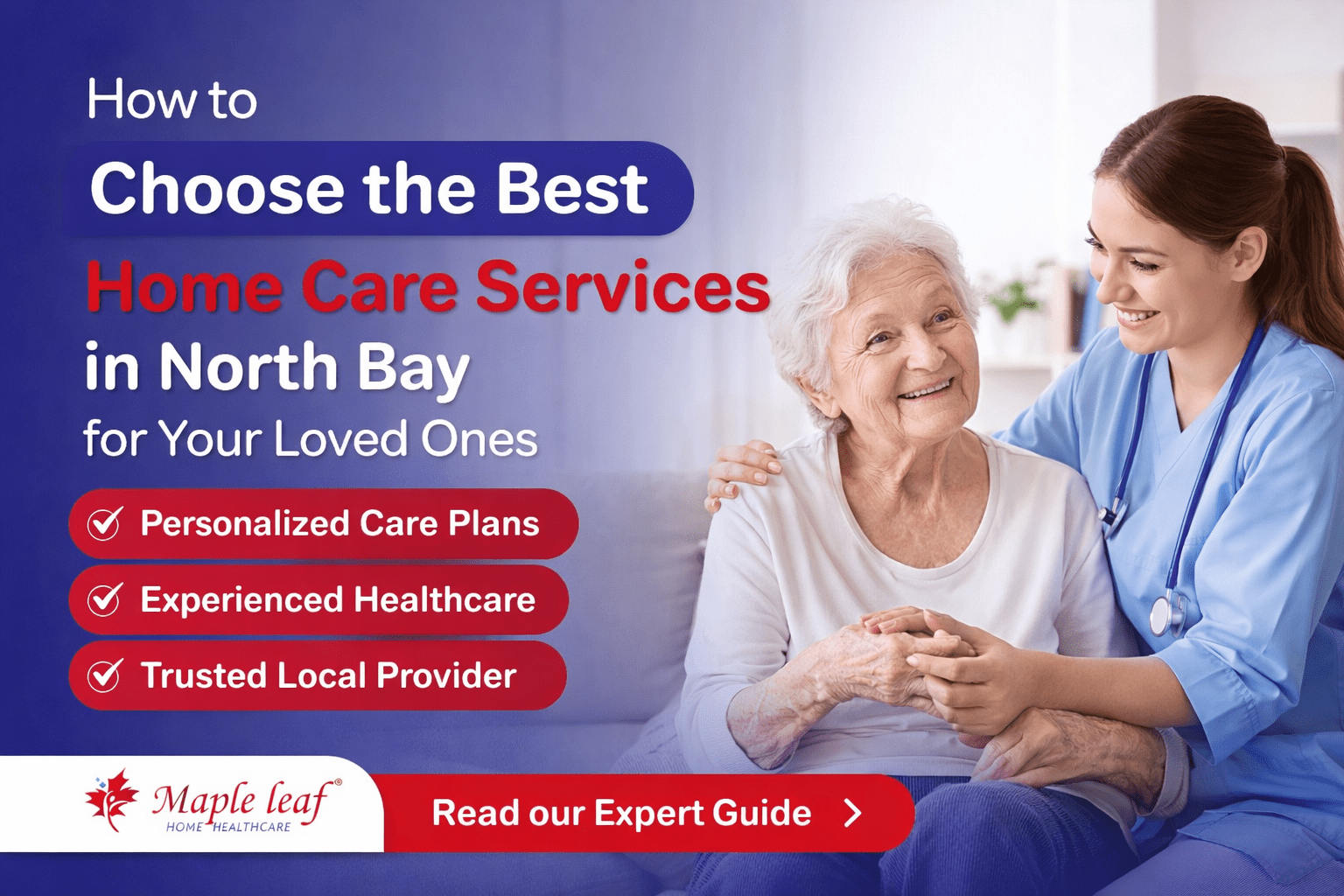 Professional home care services in North Bay showing caregiver assisting elderly senior at home with personalized in-home healthcare and senior care support in Ontario
