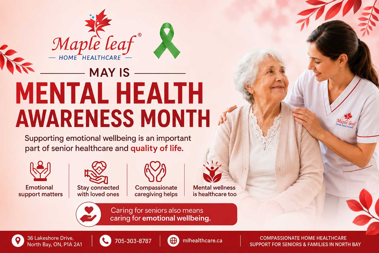 Mental Health Awareness Month poster by Maple Leaf Home Healthcare featuring compassionate senior caregiving and emotional wellness support in North Bay, Ontario.