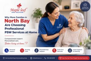 Professional PSW services in North Bay with caregiver supporting elderly woman at home, Maple Leaf Home Healthcare