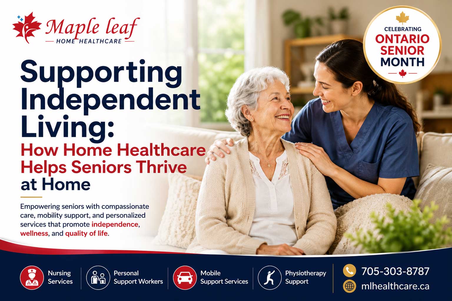 Ontario Senior Month home healthcare support for seniors in North Bay promoting independence, wellness, mobility, and quality of life at home