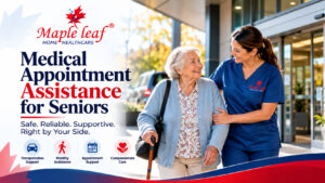 Maple Leaf Home Healthcare providing medical appointment assistance and mobility support for seniors in North Bay, Ontario